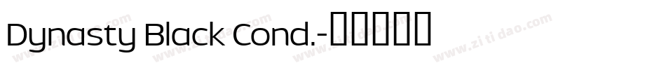 Dynasty Black Cond.字体转换